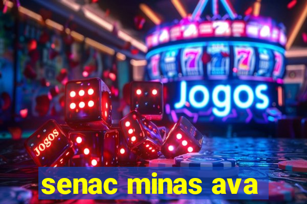 senac minas ava